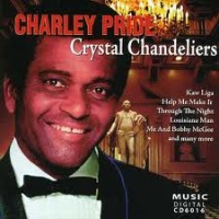 Charley Pride - Crystal Chandeliers